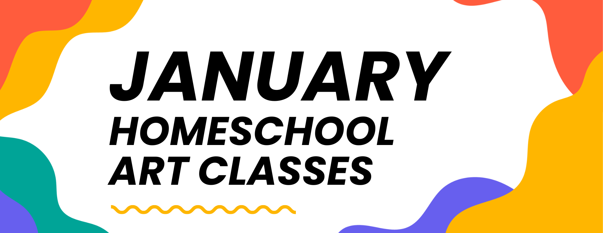 Homeschool Art Classes – January 2025